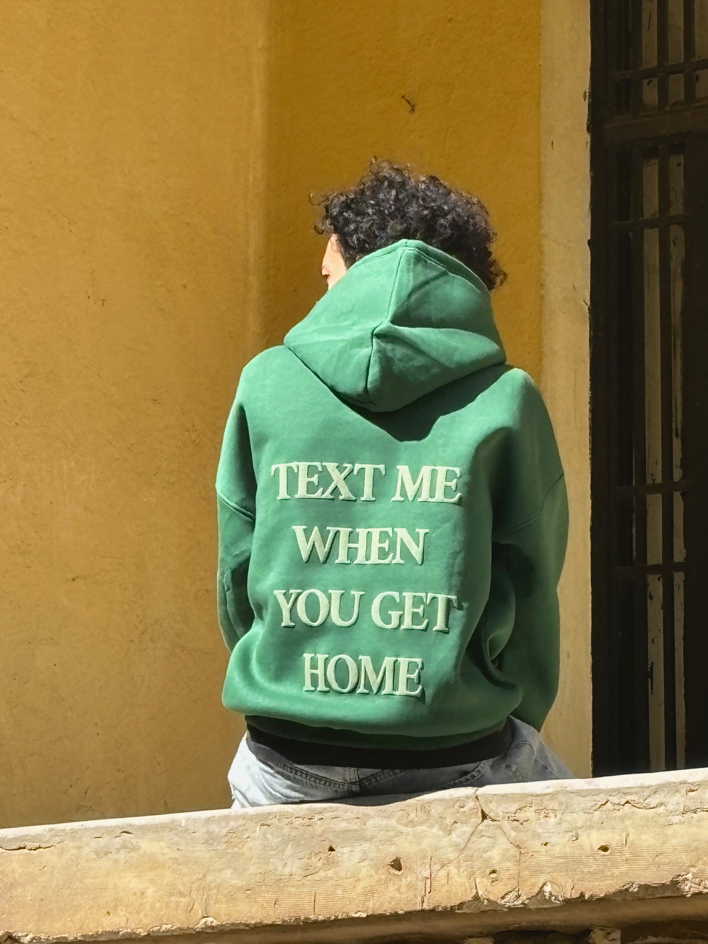 Text Me When You Get Home hoodie